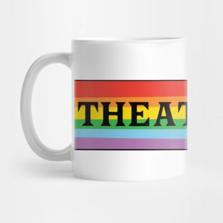 Theater Kid Rainbow horizontal 3 Mug